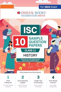 Oswaal ISC 10 Sample Question Papers Class 11 History For 2024 Exams (Based On The Latest CISCE/ ISC Specimen Paper)