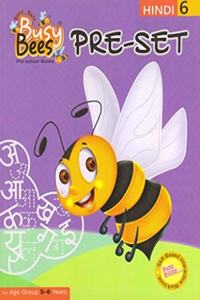 Busy Bees Pre-Set Hindi Book 6