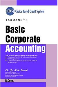 Basic Corporate Accounting-B.Com (CBCS) (January 2017 Edition)