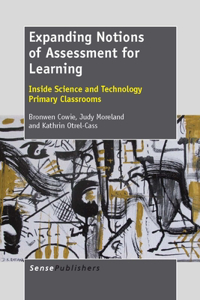Expanding Notions of Assessment for Learning