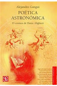 Poetica Astronomica. El Cosmos de Dante Alighieri