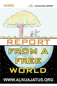 Report from a Free World