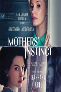 Mothers' Instinct