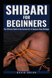 Shibari for Beginners