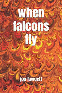 When Falcons Fly