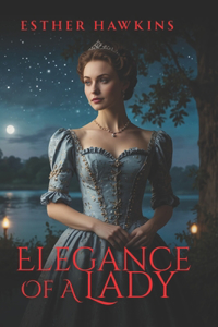 Elegance of a Lady