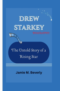 Drew Starkey Biography