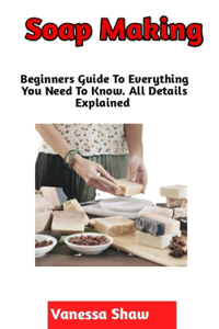 Soap Making