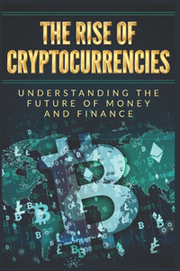 rise of cryptocurrencies