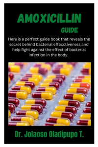 Amoxicillin Guide