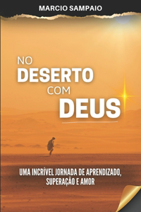 No Deserto com Deus