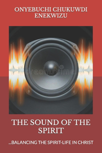 Sound of the Spirit