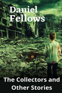 The Collectors and Other Tales