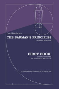 Barman's Principles - [Principia Bartender]