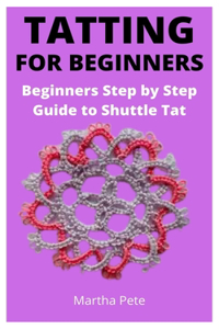 Tatting for Beginners