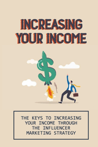 Increasing Your Income