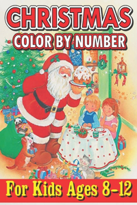 Christmas Color By Number For Kids Ages 8-12