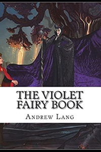 The Violet Fairy Book Illustrated