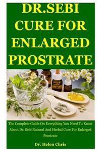 Dr. Sebi Cure For Enlarged Prostrate