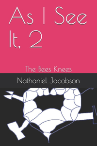As I See It, 2