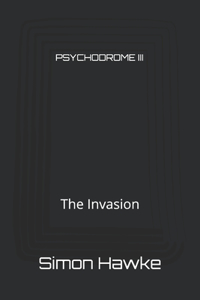 Psychodrome III