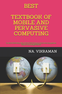 Best Textbook of Mobile and Pervasive Computing