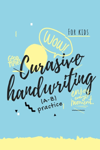 Curasive Handwriting Practice (A-Z) for kids