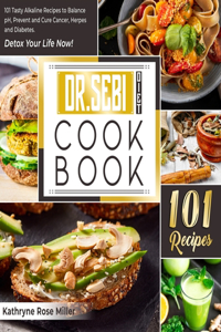 Dr. Sebi Diet Cookbook
