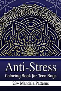 Anti-Stress Coloring Book for Teen Boys