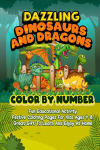 Dazzling Dinosaurs And Dragons Color By Number