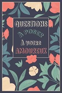Questions à Poser à Votre Amoureux