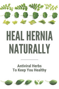 Heal Hernia Naturally