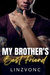 My Brothers Best Friend