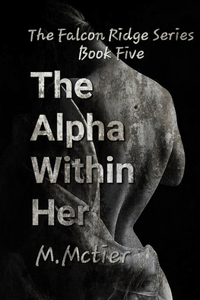 The Alpha Within Her