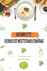 Komplette Kochbuch Der Mediterranen Ernährung