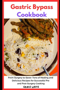 Gastric Bypass Cookbook