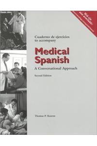 Student Activities Manual for Medical Spanish: A Conversational Approach, 2nd