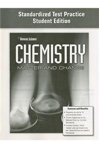 Chemistry: Matter & Change, Standardized Test Practice Workbook, Student Edition