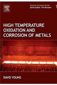 High Temperature Oxidation and Corrosion of Metals