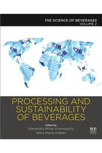 Processing and Sustainability of Beverages: Volume 2: The Science of Beverages