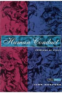 Human Conduct: Problems of Ethics