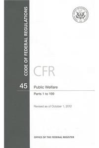 CFR7081 Public Welfare Parts 1-199