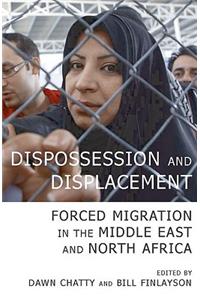 Dispossession and Displacement