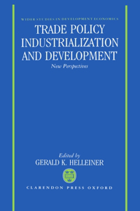 Trade Policy, Industrialization, and Development