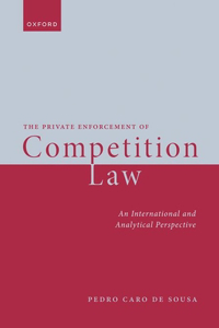 The Private Enforcement of Competition Law