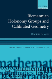 Riemannian Holonomy Groups and Calibrated Geometry