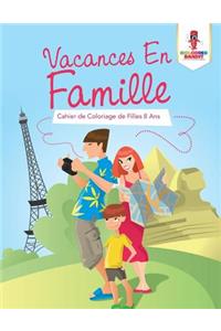 Vacances En Famille