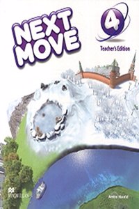 Next Move Teacher's Edition Pack Level 4