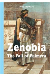 Zenobia or The fall of Palmyra, Novel