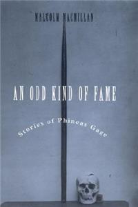 An Odd Kind of Fame